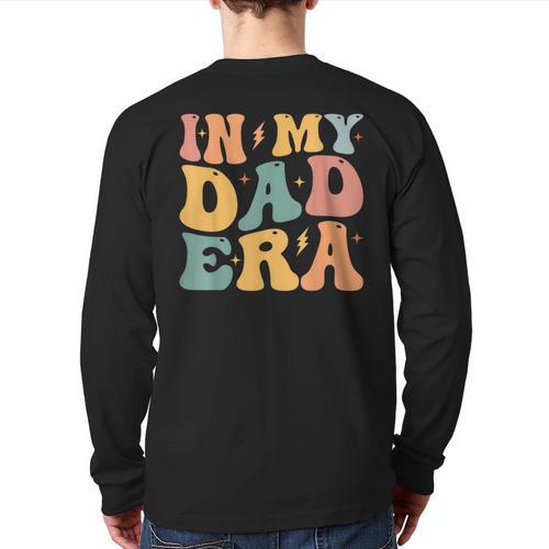 Groovy In My Dad Era Dad Father's Day Long Sleeve T-Shirt Back Print - Father's Day Fun