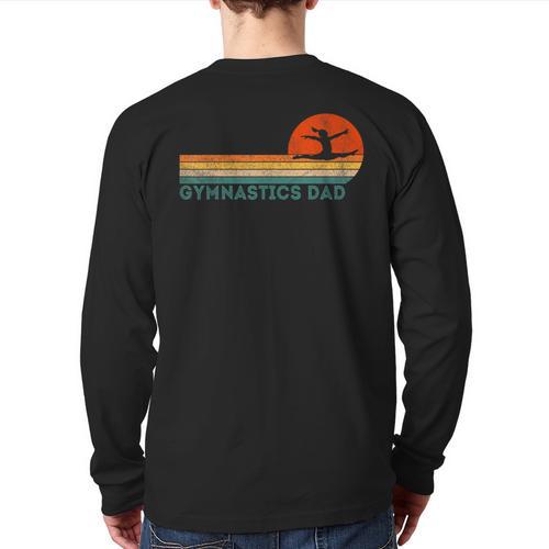 Gymnastics Dad Gymnastics Daughter Gymnast Dad Long Sleeve T-Shirt Back Print - Father's Day Fun