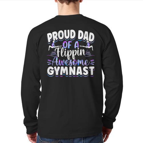 Gymnastics Watercolor Proud Dad Of A Flippin Awesome Gymnast Long Sleeve T-Shirt Back Print - Father's Day Fun