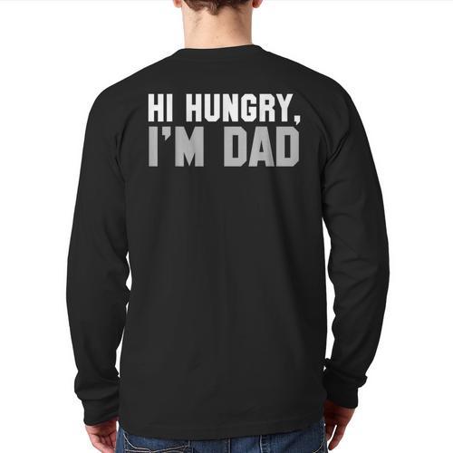 Hi Hungry I'm Dad Tee For Men Dad Joke Small Long Sleeve T-Shirt Back Print - Father's Day Fun