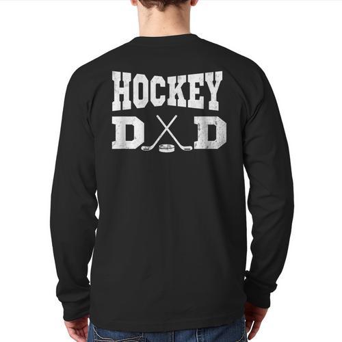 Hockey Dad Hockey Dad Long Sleeve T-Shirt Back Print - Father's Day Fun