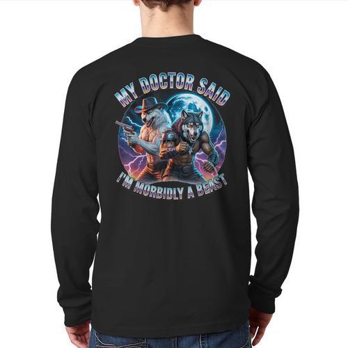I'm A Beast Alpha Man Alpha Wolves Jokes Dad Papa Alpha Wolf Long Sleeve T-Shirt Back Print - Father's Day Fun