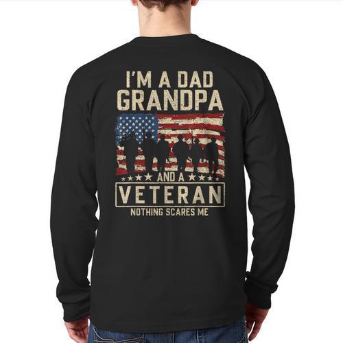 I'm A Dad Grandpa And Veteran Patriotic US Flag Veterans Day Long Sleeve T-Shirt Back Print - Father's Day Fun