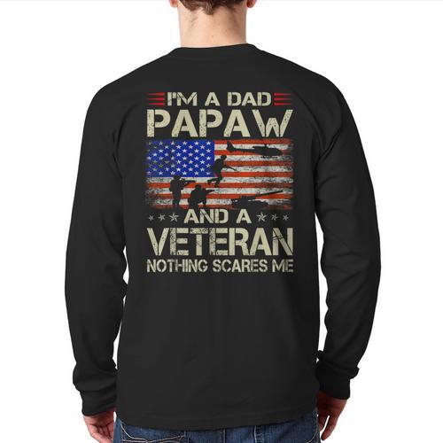I'm A Dad Papaw And Veteran Retro Dad Papa Grandpa Long Sleeve T-Shirt Back Print - Father's Day Fun