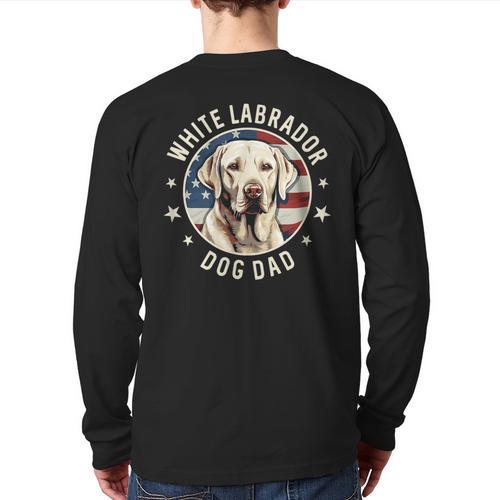 Labrador Retriever Dog Dad Long Sleeve T-Shirt Back Print - Father's Day Fun