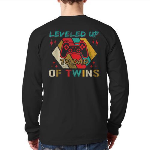 Leveled Up To Dad Of Twins Video Gamer Gaming Long Sleeve T-Shirt Back Print - Father's Day Fun