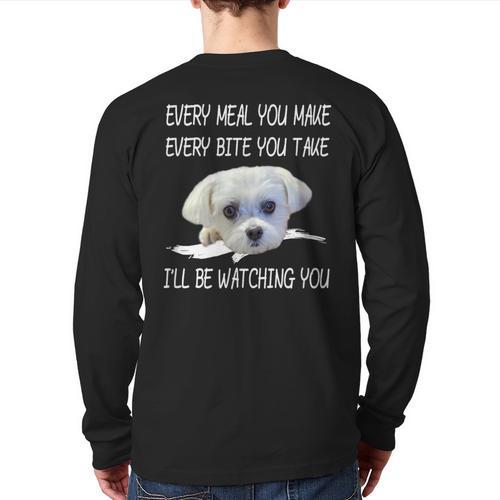 Maltese Dog Watching Owner Quote Puppy Mom Dad Men Women Girls Kids Long Sleeve T-Shirt Back Print - Father's Day Fun
