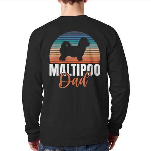 Maltipoo Dad Long Sleeve T-Shirt Back Print - Father's Day Fun