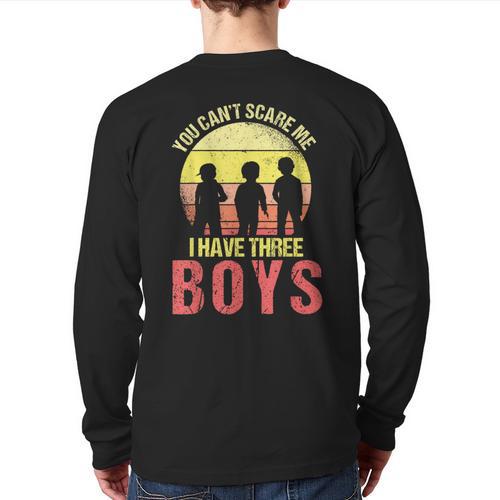 Mom Of 3 Boys Dad I Have Three Boys Dad Of 3 Boys Mom Of 3 Long Sleeve T-Shirt Back Print - Father's Day Fun