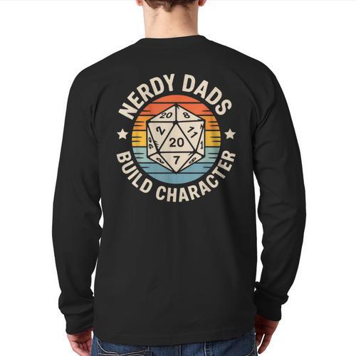 Nerdy Dads Build Character RPG Gaming Father's Day For Dad Long Sleeve T-Shirt Back Print - Father's Day Fun