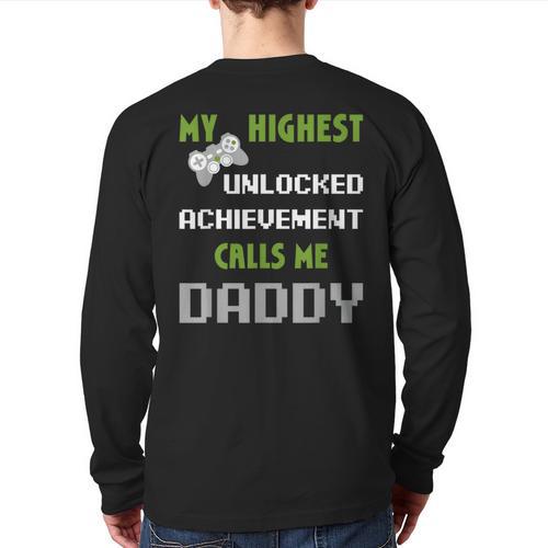 Nerdy Father Day Gamer Dad Daddy Men Love Video Gaming Long Sleeve T-Shirt Back Print - Father's Day Fun