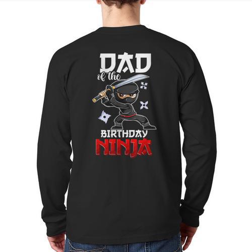 Ninja Favor Shirt For Men Dad Of The Birthday Boy Long Sleeve T-Shirt Back Print - Father's Day Fun