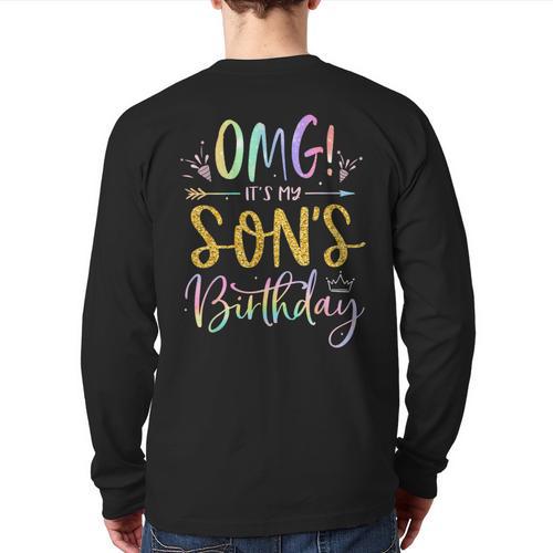 OMG It's My Son's Birthday Happy Bday Tie Dye Mom Dad Long Sleeve T-Shirt Back Print - Father's Day Fun