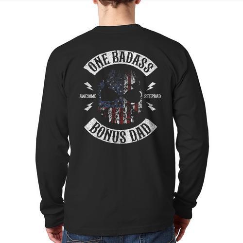 One Badass Bonus Stepdad Birthday Step Dad Long Sleeve T-Shirt Back Print - Father's Day Fun