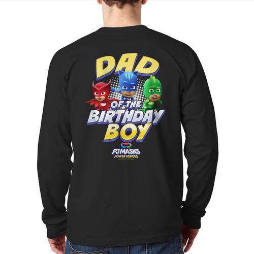 PJ Masks Group Shot Dad Of The Birthday Boy Logo Long Sleeve T-Shirt Back Print - Father's Day Fun