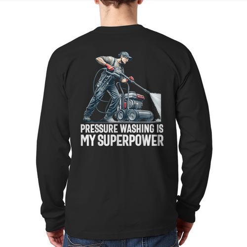 Power Washing Pressure Washing For Washer Dad Men Grandpa Long Sleeve T-Shirt Back Print - Father's Day Fun