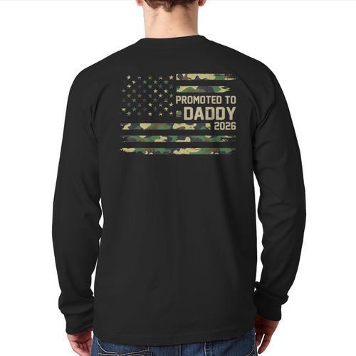 Promoted To Daddy Est 2026 Camo USA Flag New Dad 2026 Long Sleeve T-Shirt Back Print - Father's Day Fun