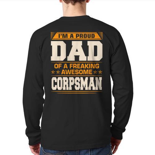 Proud Dad Of Awesome Corpsman Father's Day Long Sleeve T-Shirt Back Print - Father's Day Fun