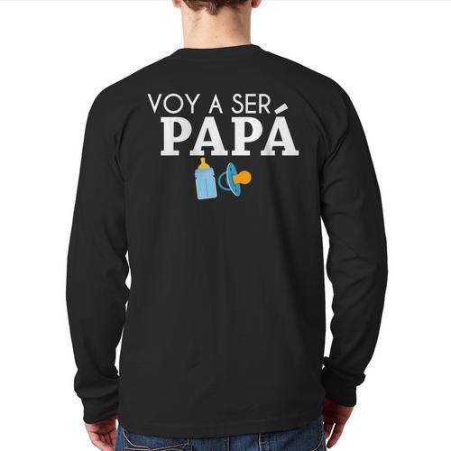 Ser Papa Voy Hacer Papa Voy A Ser Papa Dad To Be In Spanish Long Sleeve T-Shirt Back Print - Father's Day Fun