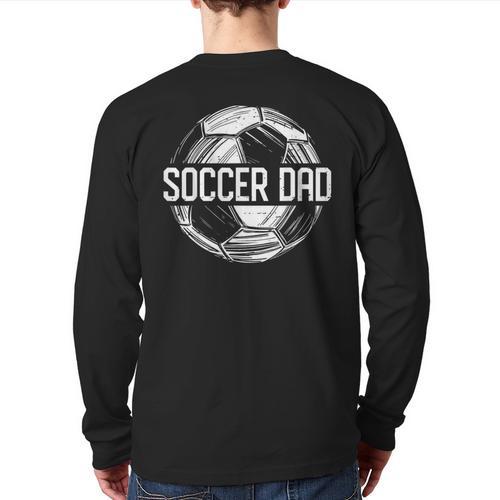 Soccer Dad Family Matching Team Player Sport Lover Papa Long Sleeve T-Shirt Back Print - Father's Day Fun