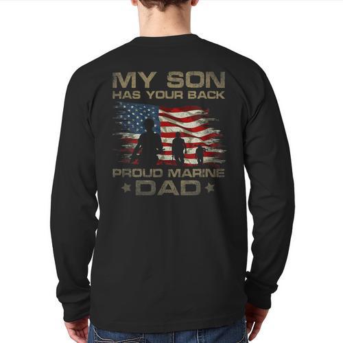 My Son Has Your Back Marine Dad Camouflage Long Sleeve T-Shirt Back Print - Father's Day Fun