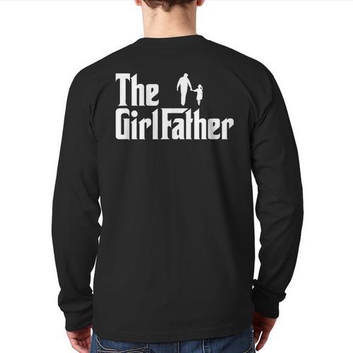 Threadrock The Girl Father Dad Of Girls Daddy Daughter Long Sleeve T-Shirt Back Print - Father's Day Fun