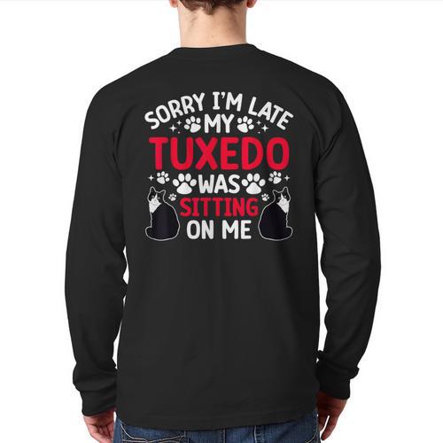 Tuxedo Cat Owner Tuxedo Cat Dad Tuxedo Cat Mom Long Sleeve T-Shirt Back Print - Father's Day Fun