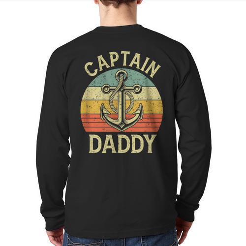 Vintage Captain Daddy Boat Pontoon Dad Fishing Sailor Anchor Long Sleeve T-Shirt Back Print - Father's Day Fun