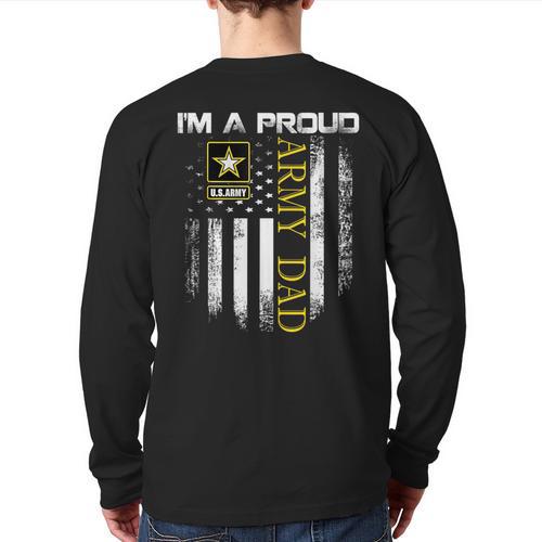 Vintage I'm A Proud Army Dad With American Flag Long Sleeve T-Shirt Back Print - Father's Day Fun