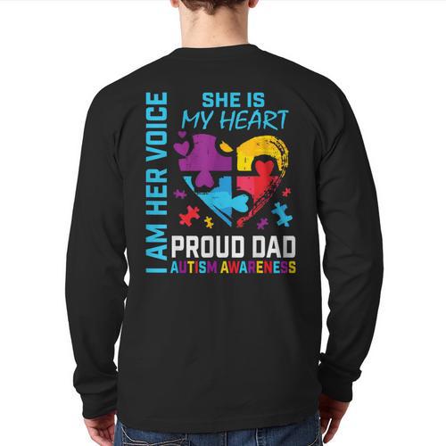 I Am Her Voice She Is My Heart Autism Awareness Daughter Dad Long Sleeve T-Shirt Back Print - Father's Day Fun