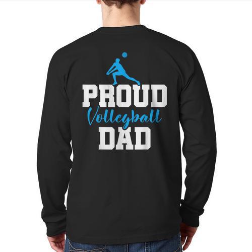 Volleyball Player Team Dad Father Proud Volleyball Dad Long Sleeve T-Shirt Back Print - Father's Day Fun