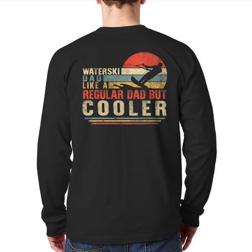 Waterski Dad Fathers Day Ski Lover Dad Water Skiing Rider Long Sleeve T-Shirt Back Print - Father's Day Fun