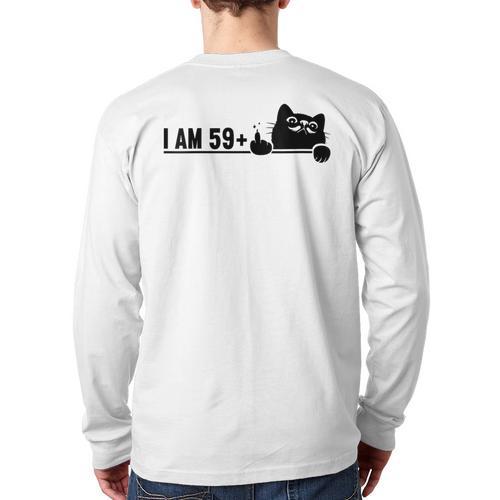 I Am 59 Plus 1 Middle Finger For A 60th Birthday Cat Mom Dad Long Sleeve T-Shirt Back Print - Father's Day Fun
