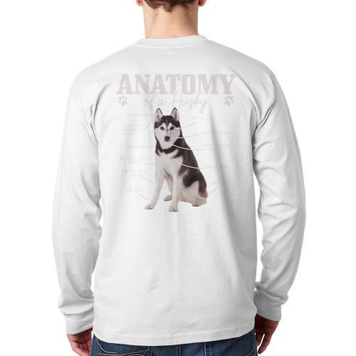 Anatomy Of A Siberian Husky Cute Dog Husky Mom Dad Long Sleeve T-Shirt Back Print - Father's Day Fun