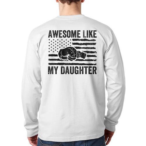 Awesome Like My Daughter Men Fathers Day Dad Long Sleeve T-Shirt Back Print - Father's Day Fun