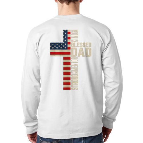 Blessed Dad Christian From Daughter Son Jesus Patriotic Long Sleeve T-Shirt Back Print - Father's Day Fun