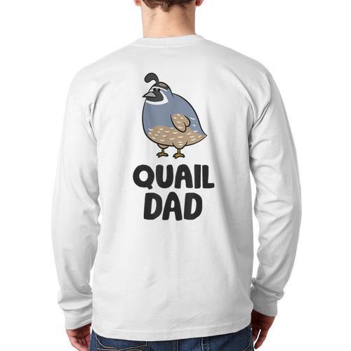 California Quail Bird Dad Quail Dad Long Sleeve T-Shirt Back Print - Father's Day Fun