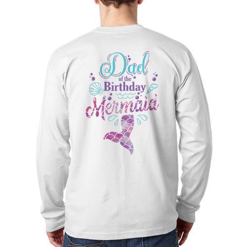 Dad Of The Birthday Mermaid Birthday Party Mermaid Dad Long Sleeve T-Shirt Back Print - Father's Day Fun