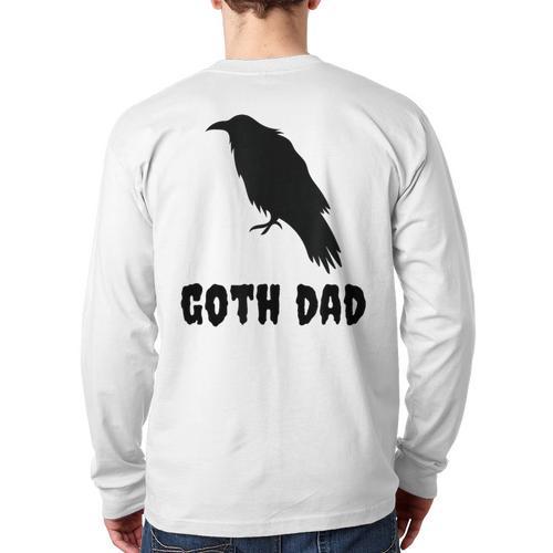 Goth Dad Gothic Bird Crow Emo Father's Day Long Sleeve T-Shirt Back Print - Father's Day Fun