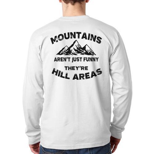 Mountains Aren't They'Re Hill Areas Dad Joke Word Pun Small Long Sleeve T-Shirt Back Print - Father's Day Fun