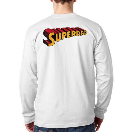 Super Dad Superdad Superhero Dad Long Sleeve T-Shirt Back Print - Father's Day Fun