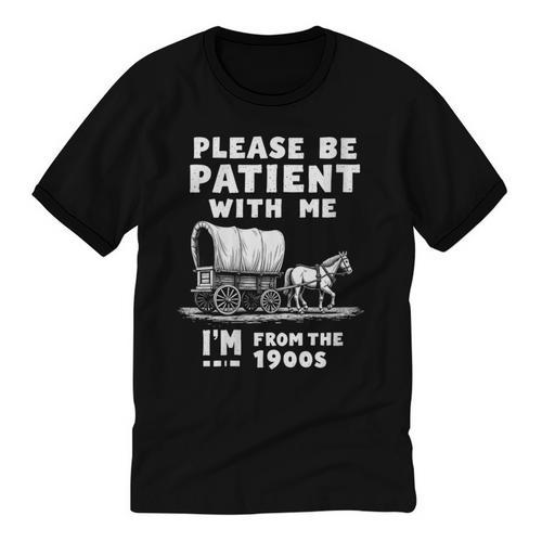 Amusing Wagon Pace Please Be Patient I'm From The 1900s Unisex Cotton Ringer T-Shirt - Figerry