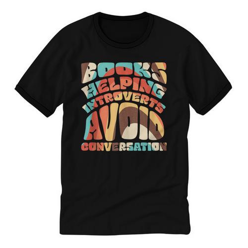 Books Helping Introverts Avoid Conversation Unisex Cotton Ringer T-Shirt - Raresse