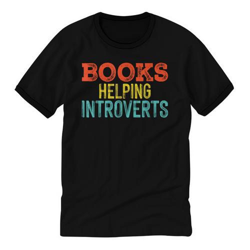 Books Helping Introverts I Introvert Unisex Cotton Ringer T-Shirt - Raresse