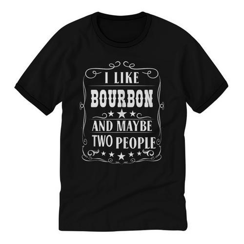 I Like Bourbon And Maybe Two People Introvert Alcohol Lover Unisex Cotton Ringer T-Shirt - Raresse