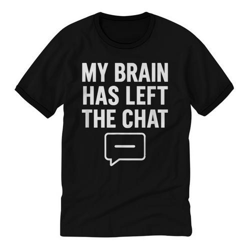My Brain Has Left The Chat Introvert Quote Unisex Cotton Ringer T-Shirt - Raresse