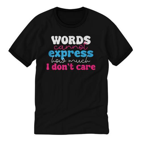Words Cannot Express How Much I Don't Care Introvert Unisex Cotton Ringer T-Shirt - Raresse