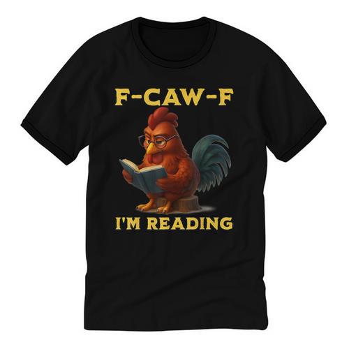 F-CAW-F I'm Reading Chicken Book Lover Introvert Meme Unisex Cotton Ringer T-Shirt - Raresse