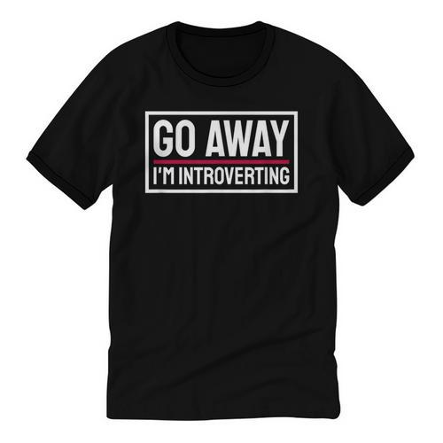 Go Away I'm Introverting Introverts Introverted Person Unisex Cotton Ringer T-Shirt - Raresse