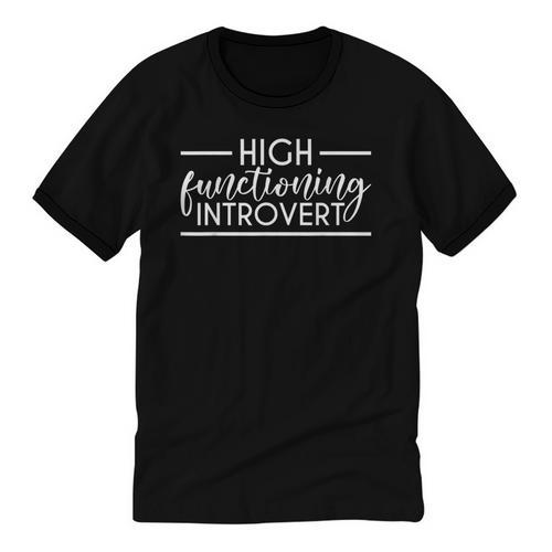 High Functioning Introvert Sarcasm Sarcastic Quote Unisex Cotton Ringer T-Shirt - Raresse